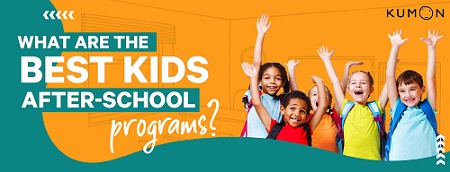 What are the best after school programs for kids?
